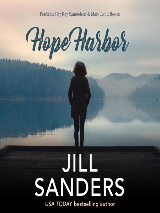 Title details for Hope Harbor by Jill Sanders - Wait list